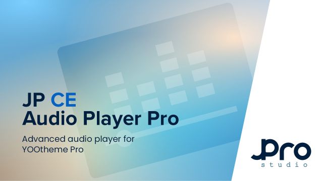 JP CE Audio Player Pro - Advanced audio player for YOOtheme Pro (no jQuery)